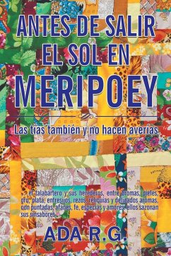 Antes de salir el sol en Meripoey - Ada R. G.