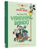 Walt Disney's Mickey Mouse: The Case of the Vanishing Bandit: Disney Masters Vol. 3