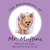 The Adventures of Mr. Muffins