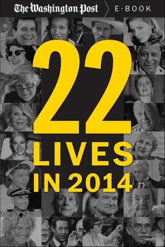 22 Lives in 2014 (eBook, ePUB) - The Washington Post