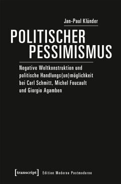 Politischer Pessimismus (eBook, PDF) - Klünder, Jan-Paul