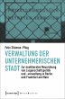 Verwaltung der unternehmerischen Stadt... - Bild 1
