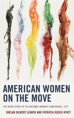 American Women on the Move - Leader, Shelah Gilbert; Hyatt, Patricia Rusch