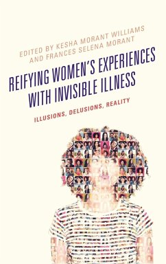 Reifying Women's Experiences with Invisible Illness