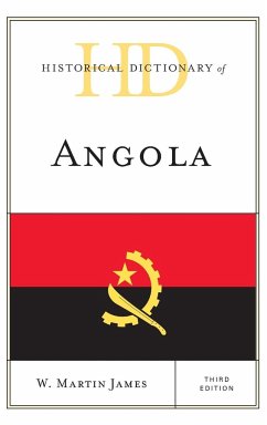 Historical Dictionary of Angola, Third Edition - James, W. Martin
