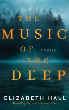 The Music of the Deep - Hall, Elizabeth