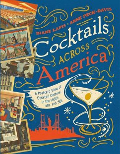 Cocktails Across America - Lapis, Diane; Peck-Davis, Anne