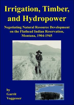 Irrigation, Timber, and Hydropower - Voggesser, Garrit