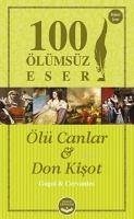 Ölü Canlar ve Don Kisot - Gogol, Nikolay; De Cervantes Saavedra, Miguel