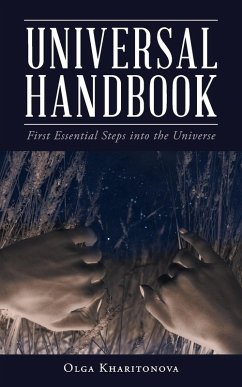 Universal Handbook: First Essential Steps into the Universe - Kharitonova, Olga