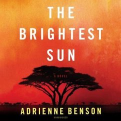 The Brightest Sun - Benson, Adrienne