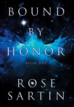 Bound by Honor - Sartin, Rose