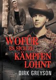 Wofür es sich zu kämpfen lohnt