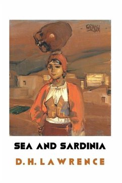 Sea and Sardinia - Lawrence, D. H.