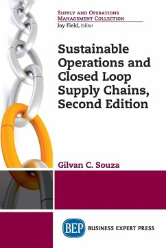 Sustainable Operations and Closed Loop Supply Chains, Second Edition - Souza, Gilvan C.