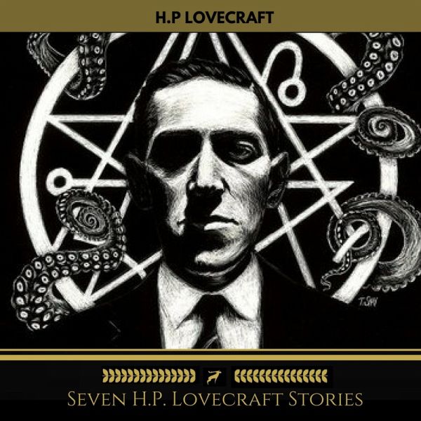 Seven H.P. Lovecraft Stories (Golden Deer Classics) (MP3-Download) von H.P  Lovecraft - Hörbuch bei bücher.de runterladen