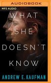 What She Doesn't Know: A Psychological Thriller