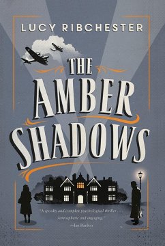The Amber Shadows - Ribchester, Lucy