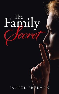 The Family Secret - Freeman, Janice