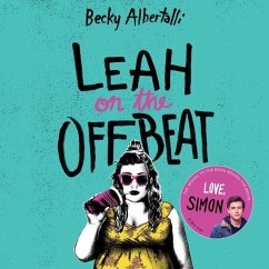 Leah on the Offbeat - Albertalli, Becky