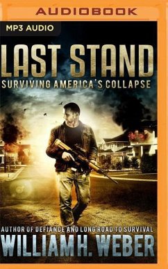 Last Stand: The Complete Box Set - Weber, William H.