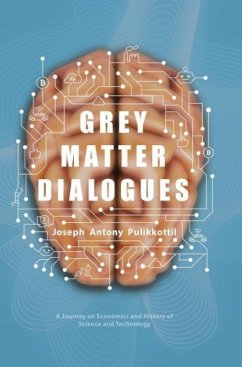 Grey Matter Dialogues - Pulikkottil, Joseph Antony