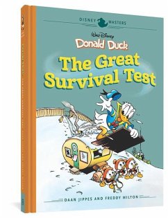 Walt Disney's Donald Duck: The Great Survival Test - Jippes, Daan; Milton, Freddy