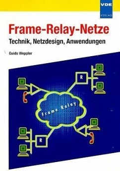 Frame-Relay-Netze - Weppler, Guido