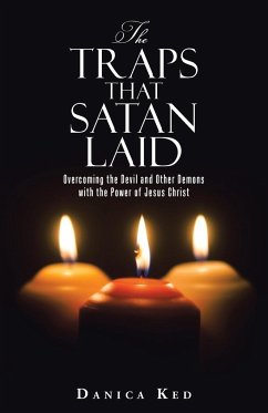 The Traps that Satan Laid - Ked, Danica