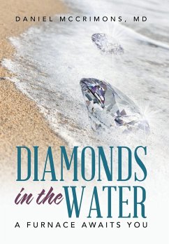 Diamonds in the Water - McCrimons MD, Daniel