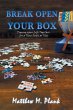 Break Open Your Box - Bild 1