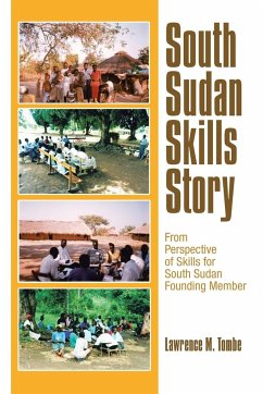 South Sudan Skills Story - Tombe, Lawrence M.