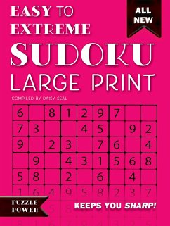 Easy to Extreme Sudoku Large Print (Pink): Keeps You Sharp - Seal, Daisy