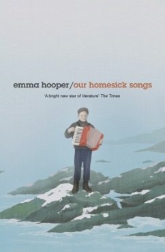 Our Homesick Songs - Hooper, Emma
