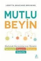 Mutlu Beyin - Graziano Breuning, Loretta