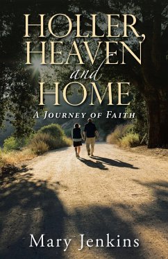 Holler, Heaven and Home - Jenkins, Mary