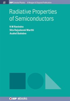 Radiative Properties of Semiconductors - Ravindra, N. M.; Marthi, Sita Rajyalaxmi; Banobre, Asahel