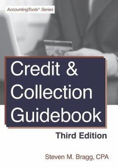 Credit & Collection Guidebook: Third Edition - Bragg, Steven M.