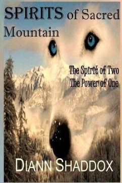 Spirits of Sacred Mountain (eBook, ePUB) - Shaddox, Diann