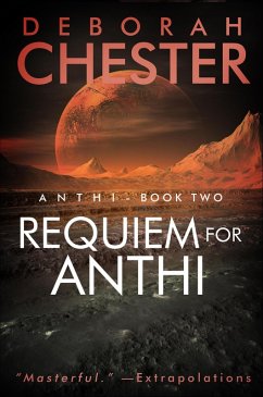 Requiem for Anthi (eBook, ePUB) - Chester, Deborah