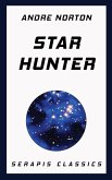 Star Hunter (Serapis Classics) (eBook, ePUB)
