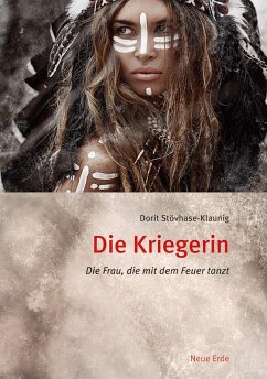 Die Kriegerin (eBook, ePUB) - Stövhase-Klaunig, Dorit