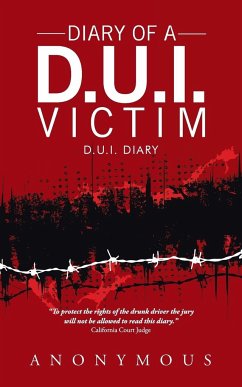 Diary of a D.U.I. Victim - Anonymous