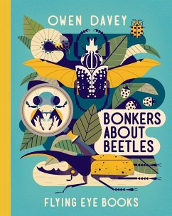 Bonkers about Beetles - Davey, Owen