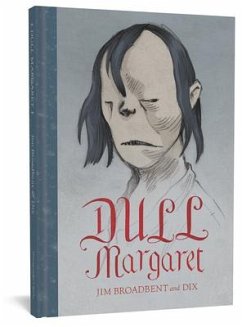 Dull Margaret - Broadbent, Jim