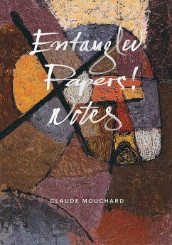 Entangled - Papers! - Notes - Mouchard, Claude