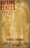 Raising Fences (eBook, ePUB) Raising Fences (eBook, ePUB)