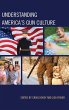 Understanding America's Gun Culture - Bild 1