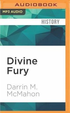 Divine Fury: A History of Genius - Mcmahon, Darrin M.