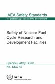 Safety of Nuclear Fuel Cycle Research and Development Facilities